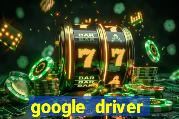 google driver windows 10